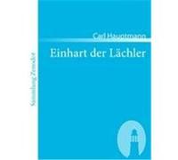 Einhart der L„chler Hauptmann, Carl (Auteur)