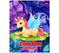 Einhorn Malbuch: Malbuch Fã¿R Kinder