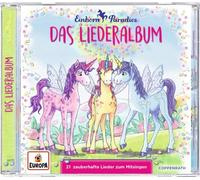 Einhorn-Paradies - Das Liederalbum
