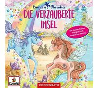 Einhorn-Paradies Die verzauberte Insel: Die verzauberte Insel - Bd. 5 (CD)
