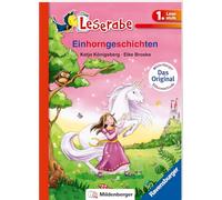 Einhorngeschichten - Leserabe 1. Klasse - Erstlesebuch für Kinder ab 6 Jahren