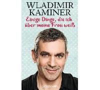 Einige Dinge, Die Ich Über Meine Frau Weiß