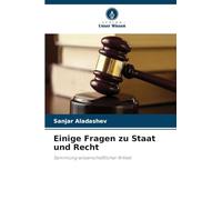 Einige Fragen zu Staat und Recht