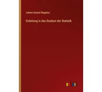 Einleitung in das Studium der Statistik