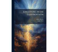 Einleitung in die Elektrostatik