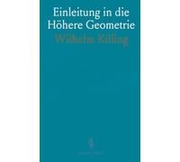 Einleitung in die Höhere Geometrie