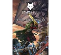 Einsamer Wolf 02 - Feuer über den Wassern