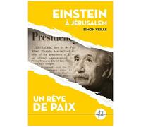 Einstein À Jérusalem - Un Rêve De Paix