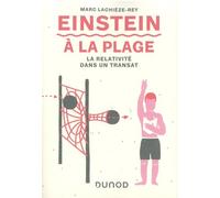 Einstein À La Plage - La Relativité Dans Un Transat