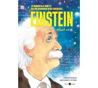 Einstein. Albert ed io