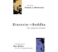 Einstein and Buddha: The Parallel Sayings