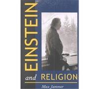 Einstein and Religion Max Jammer (Auteur)