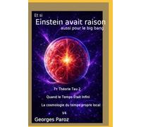 Einstein avait raison: Tτ Théorie Tau