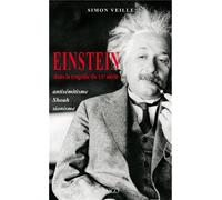 Einstein dans la tragédie du XXe siècle Antisémitisme, Shoah, Sionisme - Simon Veille - Imago - broché - Essai
