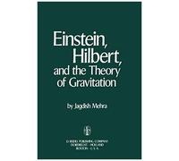 Einstein, Hilbert, And The Theory Of Gravitation