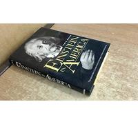 Einstein in America: The Scientist's Conscience in the Age of Hitler and Hiroshima
