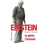 Einstein le génie, l'homme Denis Brian (Auteur), Bernard Seytre (Traduction)