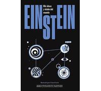 Einstein&nbsp;: Mis Ideas Y Visión Del Mundo – Alma