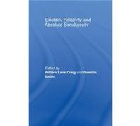 Einstein Relativity and Absolute Simultaneity by Quentin Smith William Lane Craig Paperback Book William Lane Craig, Quentin Smith (Auteur)