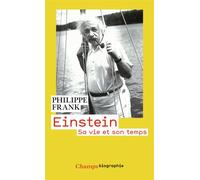 Einstein - Sa Vie et son temps - Philipp Frank - Flammarion - Livre