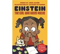 Einstein The Girl Who Hated Maths John Agard, Satoshi Kitamura (Auteur)