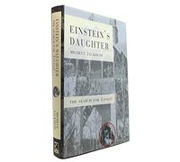 Einstein's Daughter: The Search for Lieserl