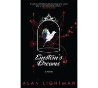 Einstein's Dreams by Alan Lightman (2012-05-03)