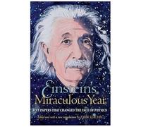 Einstein's Miraculous Year