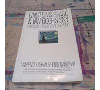 Einstein's Space and Van Gogh's Sky: Physical Reality and Beyond