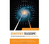 Einstein's Telescope: The Hunt For Dark Matter And Dark Energy In The Universe