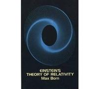 Einstein's Theory of Relativity Max Born (Auteur)