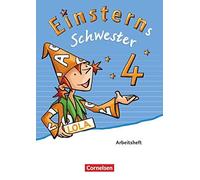 Einsterns Schwester 4. Schuljahr - Arbeitsheft
