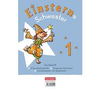 Einsterns Schwester - Erstlesen 1. Schuljahr. Grundschrift: 6 Buchstabenhefte im Paket: Mit Schreibtabelle und Begleitheften