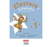 Einsterns Schwester - Erstlesen - Leicht Gemacht 1. Schuljahr. Grundschrift: 6 Buchstabenhefte Im Paket