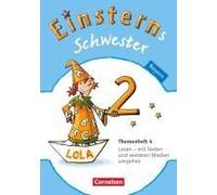 Einsterns Schwester - Sprache Und Lesen 2. Jahrgangsstufe. Themenheft 4 Leihmaterial Bayern