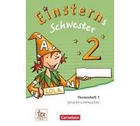 Einsterns Schwester - Sprache Und Lesen 2. Schuljahr. Themenheft 1. Verbrauchsmaterial