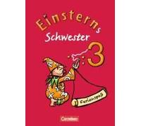 Einsterns Schwester - Sprache Und Lesen 3. Schuljahr. Ferienspaß Mit Lola 3