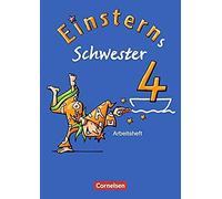 Einsterns Schwester - Sprache Und Lesen 4. Schuljahr. Arbeitsheft