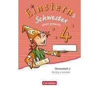 Einsterns Schwester - Sprache Und Lesen - Ausgabe 2015. 4. Schuljahr - Leicht Gemacht