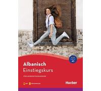 Einstiegskurs Albanisch. Buch mit Audios online: für Kurzentschlossene