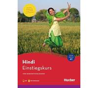 Einstiegskurs Hindi: für Kurzentschlossene / Buch mit Audios online