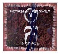 Einsturzende Neubauten - Halber Mensch : 1/2 Mensch