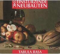 Einsturzende Neubauten - Tabula rasa