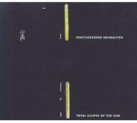 Einsturzende Neubauten - Total Eclipse of The Sun [Import]