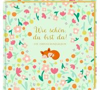 Eintragalbum - Wie schön, du bist da!