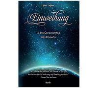 Einweihung In Die Geheimnisse Des Kosmos