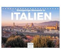 Einzigartige Momente in Italien. (Tischkalender 2026 DIN A5 quer), CALVENDO Monatskalender: Kommen Sie mit auf eine Reise durch Italien.