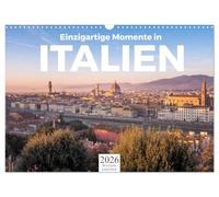 Einzigartige Momente in Italien. (Wandkalender 2026 DIN A3 quer), CALVENDO Monatskalender: Kommen Sie mit auf eine Reise durch Italien.