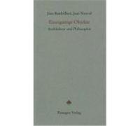 Einzigartige Objekte Baudrillard, Jean,Nouvel, Jean (Auteur)