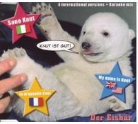 Eisbär,der - Knut Ist Gut-Interntl.Versions